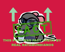 a picture of a mouse with a magnifying glass and the words " this post was fact check by real ratamundians "