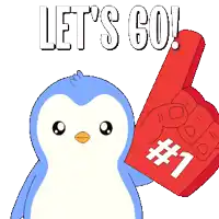 a blue and white penguin is holding a red foam finger that says let 's go # 1