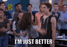 a group of people are dancing with the words i 'm just better