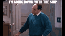 Seinfeld George GIF - Seinfeld George Going Down With The Ship GIFs
