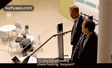 Are You Proposingphone Hacking, Sergeant?.Gif GIF - Are You Proposingphone Hacking Sergeant? Lewis GIFs