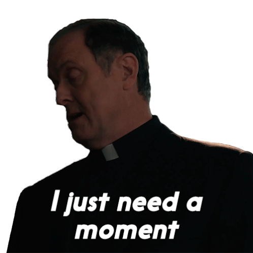 I Just Need A Moment Monsignor Matthew Korecki Sticker - I Just Need A Moment Monsignor Matthew Korecki Evil Stickers