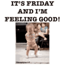 Its Friday Im Feeling Good GIF - Its Friday Im Feeling Good Dancing GIFs