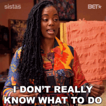 I Dont Really Know What To Do Sabrina Hollins GIF - I Dont Really Know What To Do Sabrina Hollins Sistas GIFs