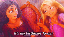 Its My Birthday Mama GIF - Its My Birthday Mama Rapunzel GIFs