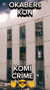 a picture of a building with the words okabers kon and komi crime