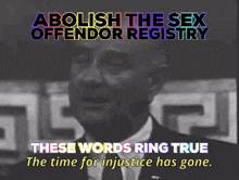 an ad for abolish the sex offender registry shows a man