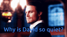 Why Is David So Quiet GIF - Why Is David So Quiet David So Quiet GIFs