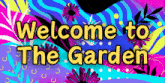 Welcome The Garden GIF - Welcome The Garden Discord GIFs