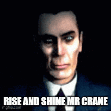 Rise And Shine Mr Freeman GIF - Rise And Shine Mr Freeman GIFs