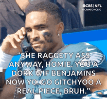 a picture of a football player talking on a cell phone with a quote from cbs nfl