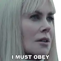 a close up of a woman 's face with the words i must obey