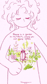 a drawing of a girl with flowers in her chest and the words there is a garden in my heart