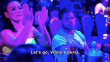Lets Go Vennys Penis Go Vinny GIF - Lets Go Vennys Penis Go Vinny Way To Go GIFs