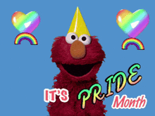 elmo with rainbow balloons and the words it 's pride month on the bottom