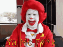 Ronald Mc Donalds GIF - Ronald Mc Donalds Mcfuck GIFs