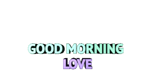Good Morning Love Gm Sticker