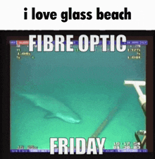 glass beach i love glass beach fibre optic friday plastic death