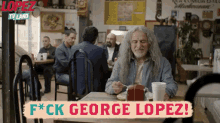 F*ck George Lopez! GIF - George Lopez George Lopez Gi Fs Fuck GIFs