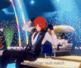 a man with red hair is sitting on a stage with the words won another rank match written below him