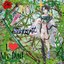 a picture of a girl holding a sword and the words wow slay i love my dad