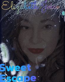 a picture of a woman with the title sweet escape