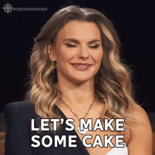 Let'S Make Some Cake Michele Romanow GIF - Let'S Make Some Cake Michele Romanow Dragons' Den GIFs
