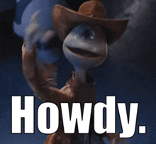 a picture of woody from toy story with the words howdy