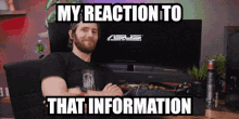 my reaction to that information my reaction information linus tech tips ltt