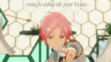 a cartoon character with pink hair and the words crazy solos all your faves above him