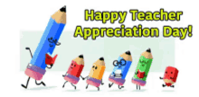 Happy Teacher Appreciation Day Pencils GIF - Happy Teacher Appreciation Day Pencils Happy Teachers Day GIFs