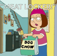 Meat Locker Meg Griffin GIF - Meat Locker Meg Griffin Brian Griffin GIFs