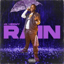 an album cover for 41 heemy 's rain shows a man holding an umbrella and giving the middle finger