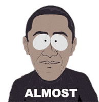 Almost Barack Obama Sticker - Almost Barack Obama South Park Stickers