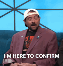 im here to confirm confirm verify checking kevin smith