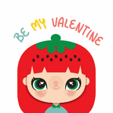 valentines day be my valentine strawberrystyle love inlove
