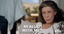 Really With Me GIF - Really With Me Grace And Frankie GIFs