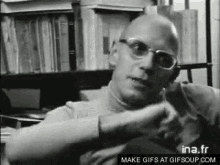 Foucault Michel Foucault GIF