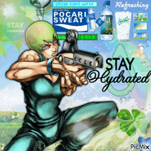 a cartoon of a man holding a gun with the words " stay hydrated " on the bottom