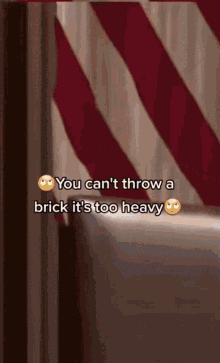 a picture of an american flag with a caption that says " you can 't throw a brick it 's too heavy