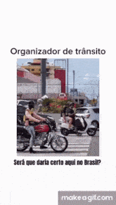 a gif of a man riding a motorcycle with the words organizador de transito