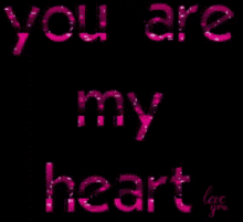 You Are My Heart Love You GIF - You Are My Heart Love You I Love You GIFs