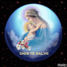 dios te salve god saves you flowers mother and child