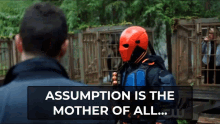 Assumption Is The Mother Of All Failures Deathstroke GIF - Assumption Is The Mother Of All Failures Deathstroke GIFs
