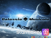an advertisement for galassia musicale starmaker with a picture of a planet in the background