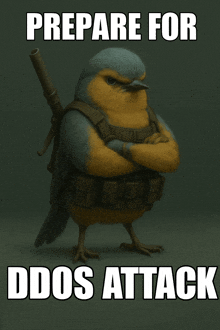 a picture of a bird with the words " prepare for ddos attack " on it