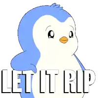 a blue and white penguin with the words let it rip written below it