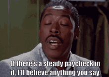 Steady Paycheck Believe Anything GIF - Steady Paycheck Believe Anything Winston Zeddemore GIFs