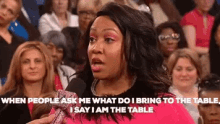 Woman I Am The Table GIF - Woman I Am The Table Bring To The Table GIFs