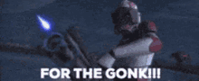 For The Gonk Star Wars GIF - For The Gonk Star Wars Shoot GIFs